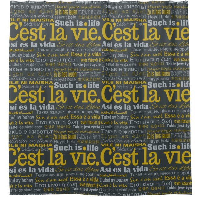 Para Chuveiro C'est La Vie - cortina de chá multilíngue (Frente)