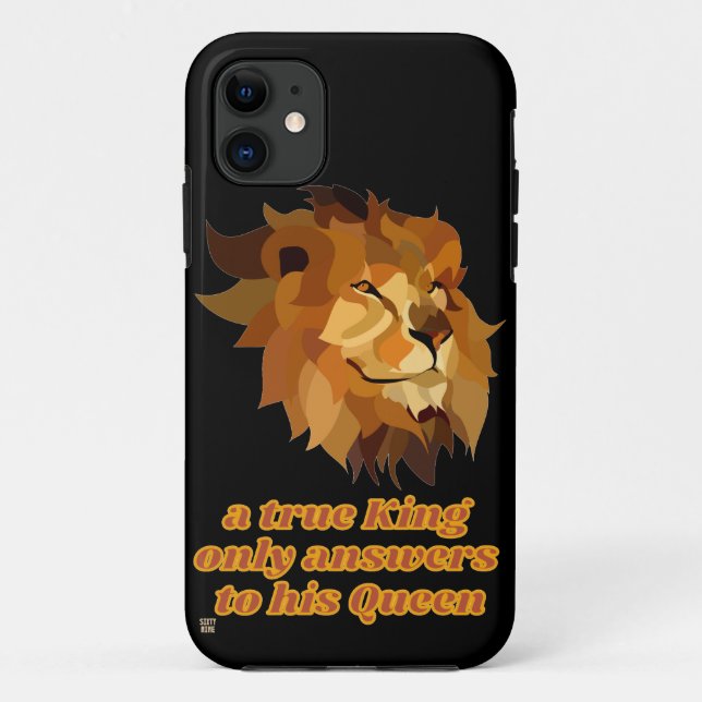Para iPhone 11 capa de telefone engraçada "Um verdadeiro rei..." (Verso)