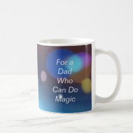 Para um Pai que pode fazer uma caneca de café mági