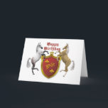 Para uma esposa, um cartão de aniversário com uma<br><div class="desc">Cavalos com escudo heráldico. Sua própria casaco de braços. Veja todas as placas na minha loja. http://www.zazzle.com/eggznbeenz</div>