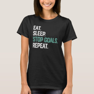 PARAR DE DORMIR OBJETIVOS DE REPETIR CAMISA Goalie