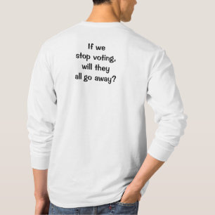 Parar de votar Camisa de Capa Longa