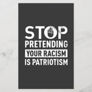 Pare de Fingir que Seu Racismo é Patriotismo