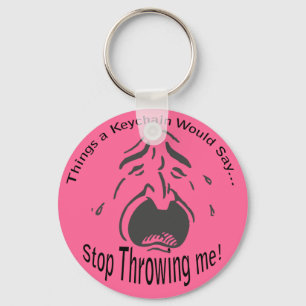 Pare de me jogar Chaveiro