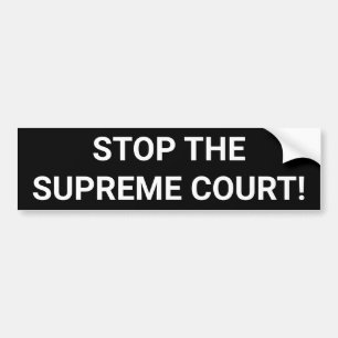PARE O SUPREMO TRIBUNAL! Adesivo de para-choque