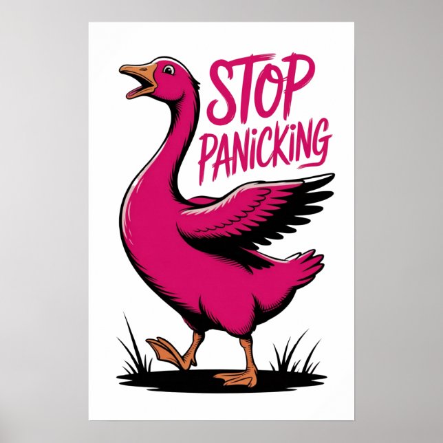 Parem De Entrar Em Pânico - Poster De Ganso Rosa N (Frente)