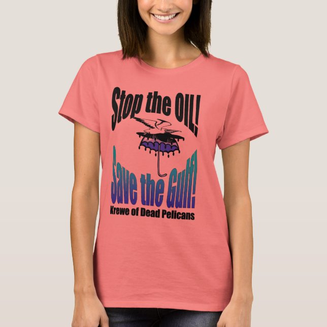Parem o óleo Salvem a camisa pelicana do Morto do  (Frente)