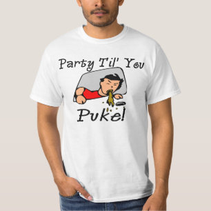 Partido Til você Puke a camiseta