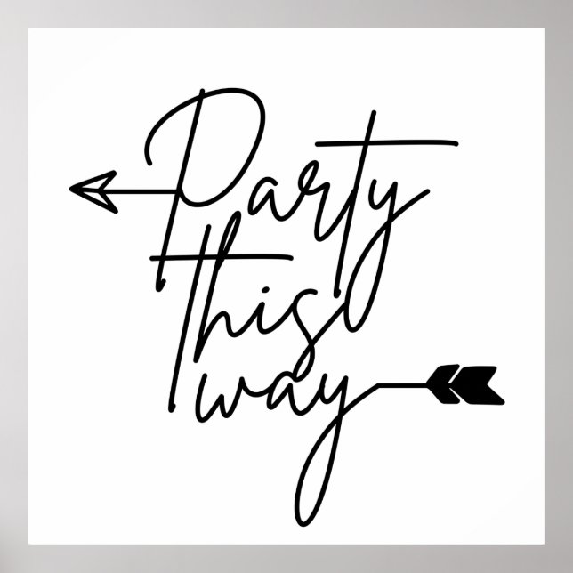 Party this way direction poster (Frente)