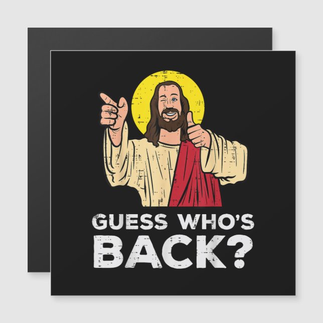 Páscoa Adivinhe Quem Voltou Jesus Engraçado Religi (Frente/Verso)