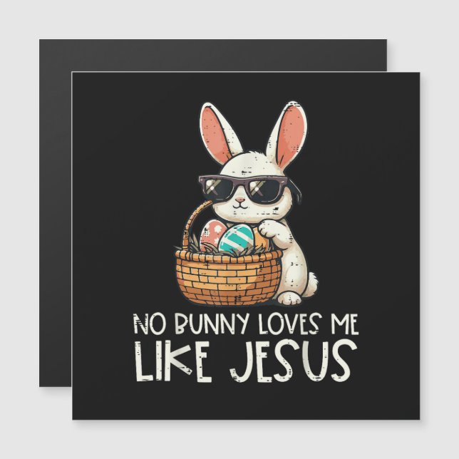 Páscoa Nenhum Coelho Me Ama Como Jesus Cristão (Frente/Verso)