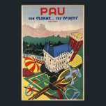 Pau, França/Vintage Art Deco Poster de viagens<br><div class="desc">Pau,  escalada... usa esportes,  França ( Pau,  seu clima...  seu esportes,  França ) Golf,  tênis,  cavalos,  esqui e casino em Pau,  localizados nos Pirenéus Franceses. Um impressão de reprodução de alta qualidade de um raro poster de Arte Deco impresso em litografia de pedra por volta de 1935.</div>