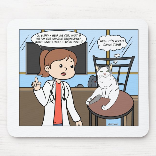 Pay Vet Tech's What It Are Worth Pad Mouse Pad (Frente)