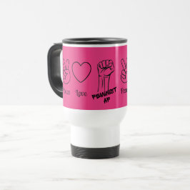 Paz, Amor, AF Feminista - caneca de viagem rosa-qu