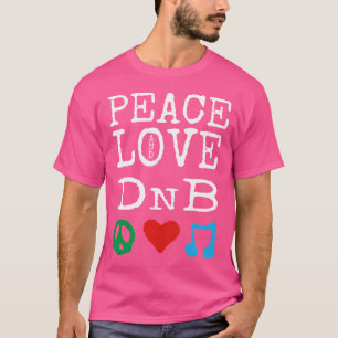 Paz Amor E Dnb Camisa Tambor E Bass