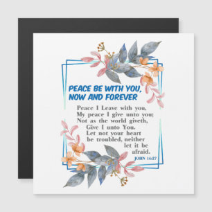 Paz esteja com você