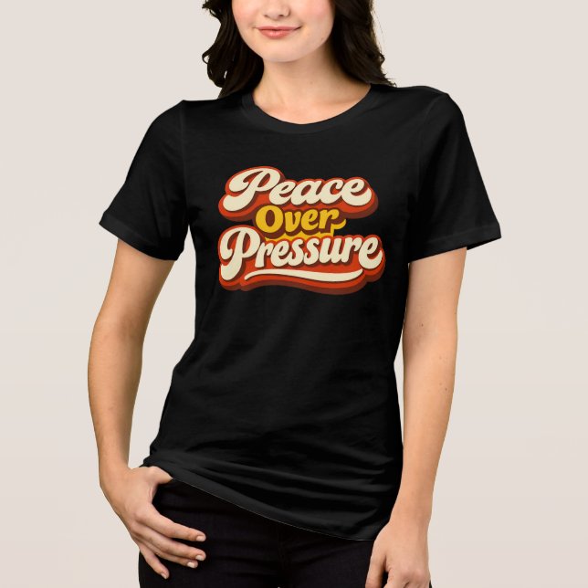 Paz Sobre Pressão Retro70 Mental Saúde  (Frente)