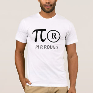 PC R ROUND aka Pie são camiseta matemática redonda