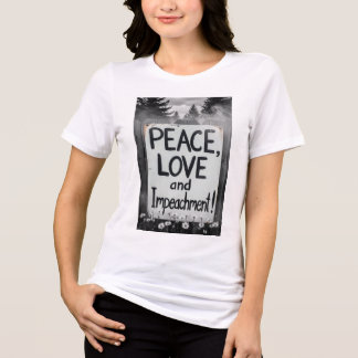 Peace, Love and Impeachment!