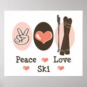 Peace Love Ski Poster