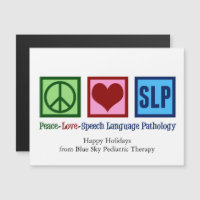 Peace Love SLP Language Pathology Magnet