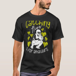 Pegar Mosquitos é Para Amadores Camiseta de Softbo