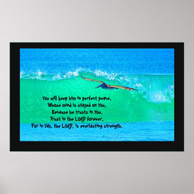 Pelican Surfing Isaiah 26:3-4 Poster (Frente)
