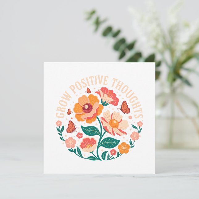 Pensamentos Positivos Crescentes - Inspiração Flor (Em pé/Frente)