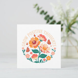 Pensamentos Positivos Crescentes - Inspiração Flor