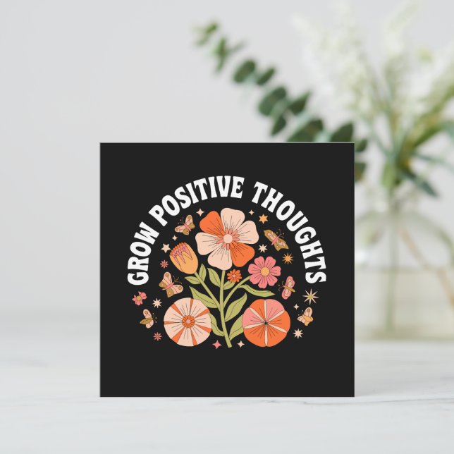 Pensamentos Positivos Crescentes - Inspiração Flor (Em pé/Frente)