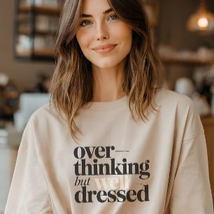 Pensando Demais Mas Bem Vestida Engraçado Minimali