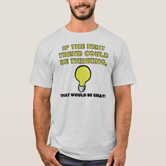 Pensando Em Tendências Camisetas Engraçadas De Cam (Frente)