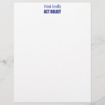 Pense gentilmente, Atue Bolichosamente