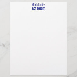 Pense gentilmente, Atue Bolichosamente