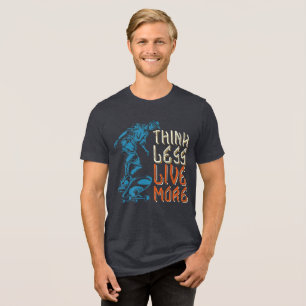 Pense Menos Ao Vivo Mais Camisa De Blenda Tripla