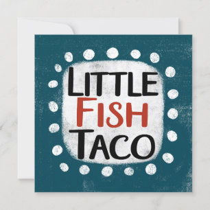 Pequeno Cartão de Saudação de Taco de Peixe
