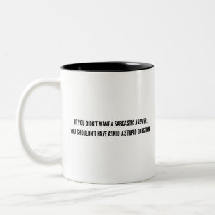Pergunta Estúpida - Caneca Engraçada