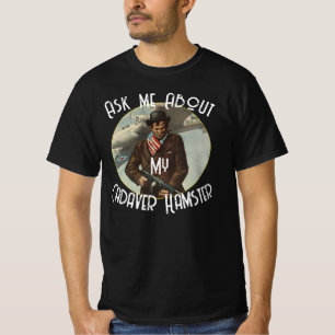 Pergunte-me Sobre a Minha Camiseta da Festa do Ham