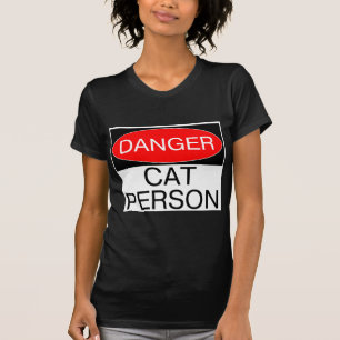 Perigo - Camiseta Divertida para Gatos Pessoa Cane