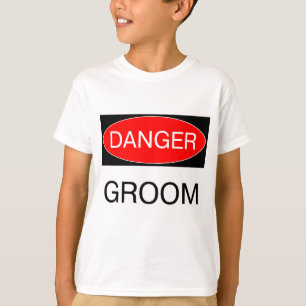 Perigo - Noivo Camiseta Engraçada de Casamento Can
