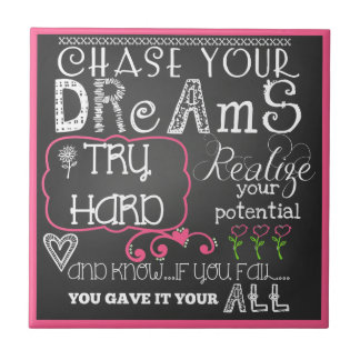Persiga seus sonhos, motivational CerâmicaTile
