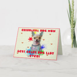 Personalizado Chihuahua Mãe Cachorro Melhor Cartão