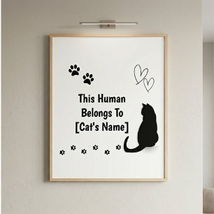 Personalizado Este Humano Pertence ao Gato Poster