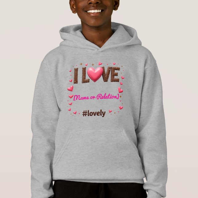 Personalizado "I AMVE my [Name/Relation]" - Sweats (Frente)