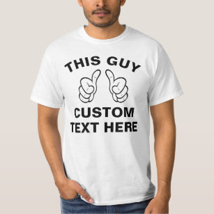 Personalizar esta camisa de CARA - adicione seu pr