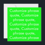 Personalizar texto de citação de frase néon verde<br><div class="desc">Personalizar texto de aspas néon green card Personalizar,  personalizar com nome,  frase ou texto</div>