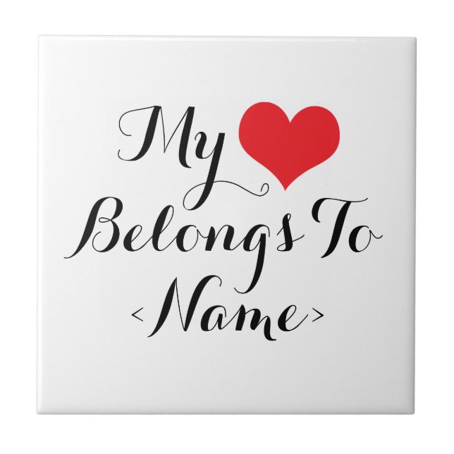 Personalize Meu Coração Pertence A<Name> (Frente)