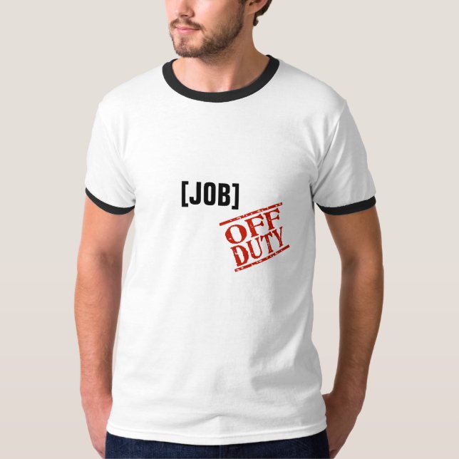 Personalize-o! Camisa fora de serviço (Frente)