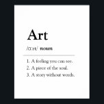 Personalized Art Dictionary Definition Poster<br><div class="desc">Decorate your space with this modern, minimalist poster from The Seen Feelings Collection, featuring the dictionary-style definition of "Art". The design is fully customizable, allowing you to adjust text color, font style, and layout. Perfect for artists, creative souls, or anyone who loves minimalism and modern design. Ideal for gifting or...</div>