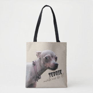 Personalized “[Pet Name] Made Me Do It” Tote Bag